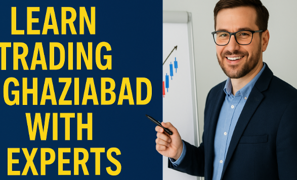 learn trading in Ghaziabad with experts Finxperts Academy